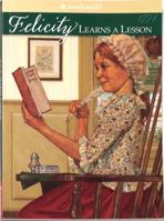 Felicity Learns a Lesson: A School Story (American Girls: Felicity, #2) 0590459872 Book Cover
