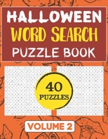 Halloween Word Search Puzzle Book: 40 Word Search Holiday Activities Puzzles for Everyone With Solutions B08GTMK479 Book Cover