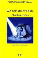 Un Coin de ciel bleu et autres contes 1530171407 Book Cover