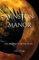 Winston Manor: the prophecy of the devil B09L4M18VZ Book Cover