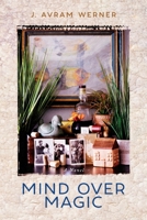 Mind Over Magic B0CV4C55ZN Book Cover