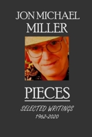 PIECES: SELECTED WRITINGS 1962-2020 B08BW79T1D Book Cover