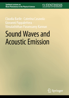 Sound Waves and Acoustic Emission 3031237889 Book Cover