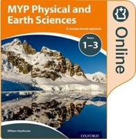 MYP Physical Sciences: a Concept Based Approach: Online Student Book 0198370059 Book Cover