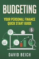 Budgeting: Your Personal Finance Quick Start Guide B0CCZXNQHF Book Cover