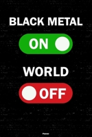 Black Metal On World Off Planner: Black Metal Unlock Music Calendar 2020 - 6 x 9 inch 120 pages gift 166162782X Book Cover