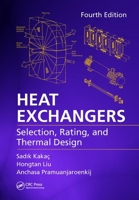 Heat Exchangers: Selection, Rating and Thermal Design 1439849900 Book Cover