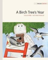 A Birch Tree's Year 9523570153 Book Cover