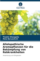 Allelopathische Aromapflanzen für die Bekämpfung von Rebkrankheiten: Anwendung und Fähigkeiten (German Edition) 6208779766 Book Cover