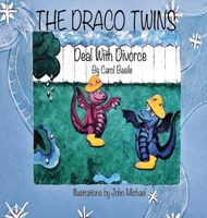 The Draco Twins Deal with Divorce B09V3L2CNY Book Cover