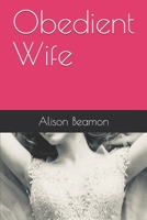 Obedient Wife 1070863076 Book Cover