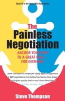 The Painless Negotiation: Anchor Your Way to a Great Deal … for Everyone 1544525214 Book Cover