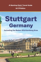 Stuttgart, Germany: Including the Baden-Württemberg Area B0CR9XZFCZ Book Cover