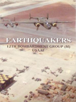 Earthquakers 12th Bombardment Group (M) USAAF 1563114143 Book Cover