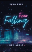 Free Falling 3752898984 Book Cover