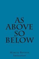 As Above So Below 1494974932 Book Cover