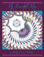 My Beautiful Mess 1517578809 Book Cover