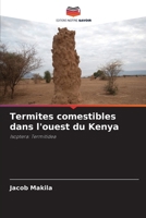Termites comestibles dans l'ouest du Kenya (French Edition) 620805799X Book Cover