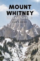 MOUNT WHITNEY B0GNCWF4FW Book Cover