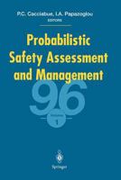 Probabilistic Safety Assessment and Management ’96: ESREL’96 ― PSAM-III June 24–28 1996, Crete, Greece Volume 1 1447134117 Book Cover