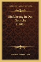 Einfuhrung In Das Gotische (1908) 1161147071 Book Cover