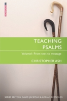 Teaching Psalms Vol. 1: From Text to Message 1527100049 Book Cover