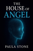 The House Of ANGEL B0FR7991Q3 Book Cover