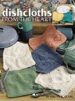 Dishcloths from the Heart 1609002210 Book Cover