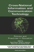 Cross-National Information and Communication Technology Polices and Practices in Education 1593110189 Book Cover