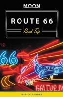 Moon Route 66 Road Trip 1640490272 Book Cover