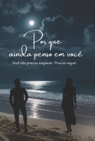 Por que ainda penso em você (Portuguese Edition) B0F7LRQDQB Book Cover