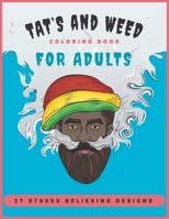 Tats and Weed Coloring Book for Adults B08S2R4TJS Book Cover
