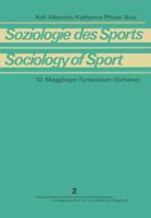 Soziologie Des Sports / Sociology of Sport: Theoretische Und Methodische Grundlagen / Theoretical Foundations and Research Methods 3764305592 Book Cover