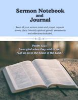 Sermon Notebook and Journal B0FP9H5PSD Book Cover