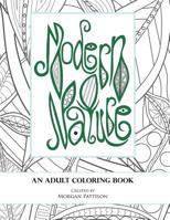 Modern Nature: An Adult Coloring Book 1523684216 Book Cover