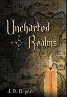 Uncharted Realms 1475961995 Book Cover