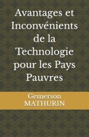 Avantages et Inconvénients de la Technologie pour les Pays Pauvres (French Edition) B0CR31HPHN Book Cover
