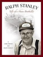 Ralph Stanley: Tales of a Maine Boatbuilder 0892726423 Book Cover