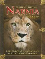 Eternal Truths of Narnia- Bible Study 0882706160 Book Cover
