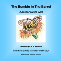 The Bumble In The Barrel 0359631347 Book Cover