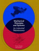 Mechanical Principles and Systems for Industrial Maintenance 0130494178 Book Cover