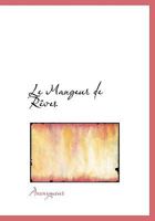 Les Mangeurs de Rêves 1115853325 Book Cover