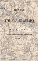 History of the Civil War in America, Volume 2 1144733227 Book Cover