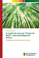 A noção de erro em Corpo de Baile: uma estratégia de leitura 6202191376 Book Cover
