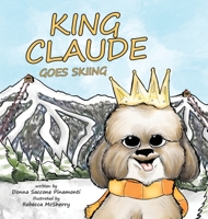 King Claude Goes Skiing 195964601X Book Cover