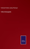 Volks-Schauspiele 3375000332 Book Cover