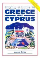 Buying a Home in Greece & Cyprus: A Survival Handbook 1901130479 Book Cover