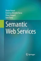 Semantic Web Services 3642191924 Book Cover