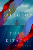 Saltcrop: A Novel 1250380987 Book Cover