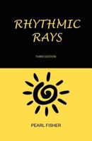 Rhythmic Rays 0964607123 Book Cover